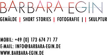Barbara Egin Gemälde Fotografien Skulpturen Barbara Egin Gemälde Fotografien Skulpturen